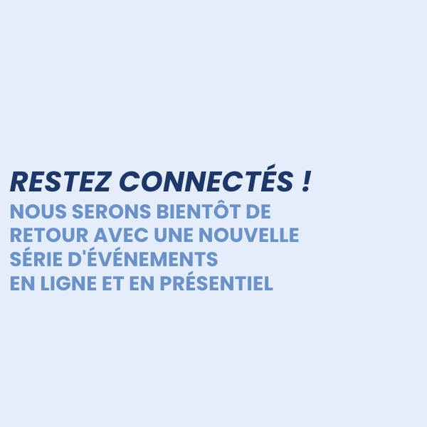 Aucun événement à venir pour le moment. Restez connectés !