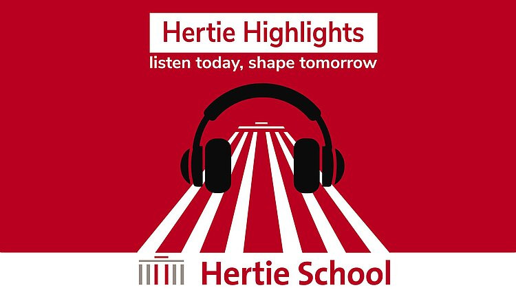 New podcast: Hertie School launches Hertie Highlights